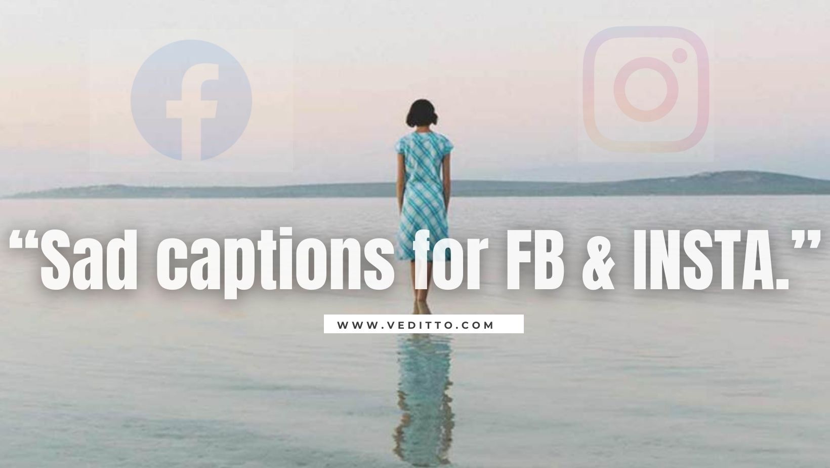 0 Sad Captions For Instagram Facebook Sad Unhappy Heartbroken Hurt Captions